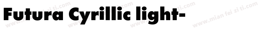 Futura Cyrillic light字体转换